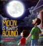 The Moon is Always round by Jonathan Gibson