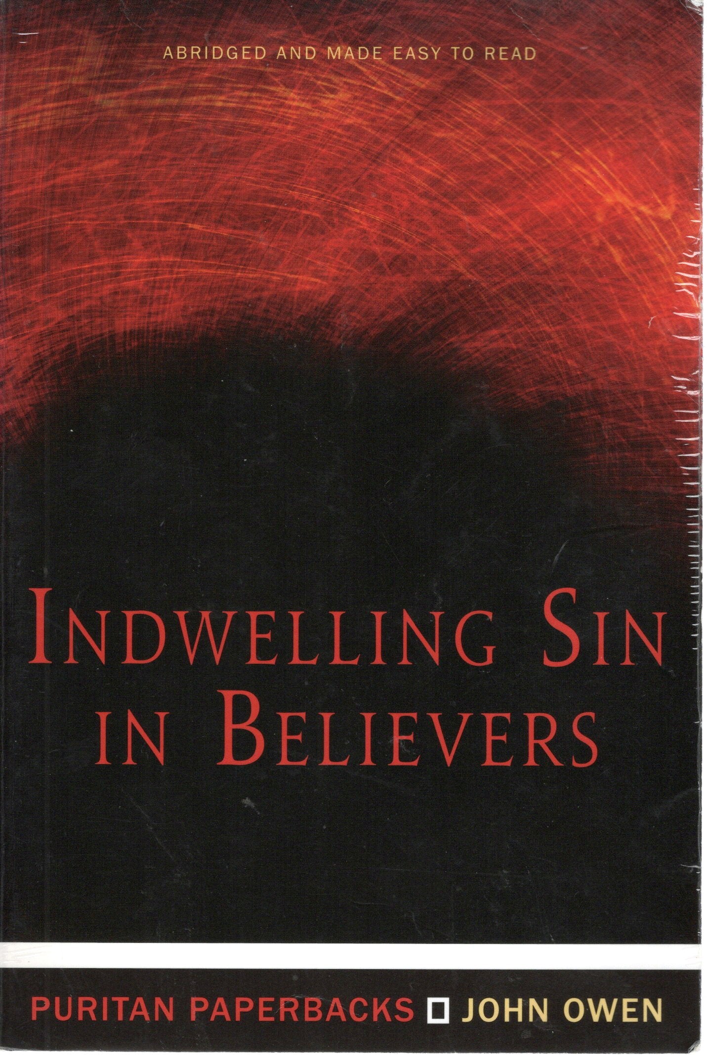 Indwelling Sin In Believers - John Owen - SH - Good condition