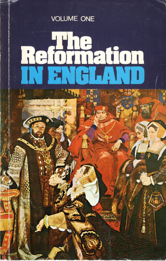 The Reformation In England volume 1 -J H Merle d'Aubigne - SH - Fair condition