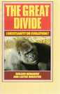 The Great Divide. Christianity Or Evolution? - Gerard Berghoef & Lester Dekoster (SH) Good Condition