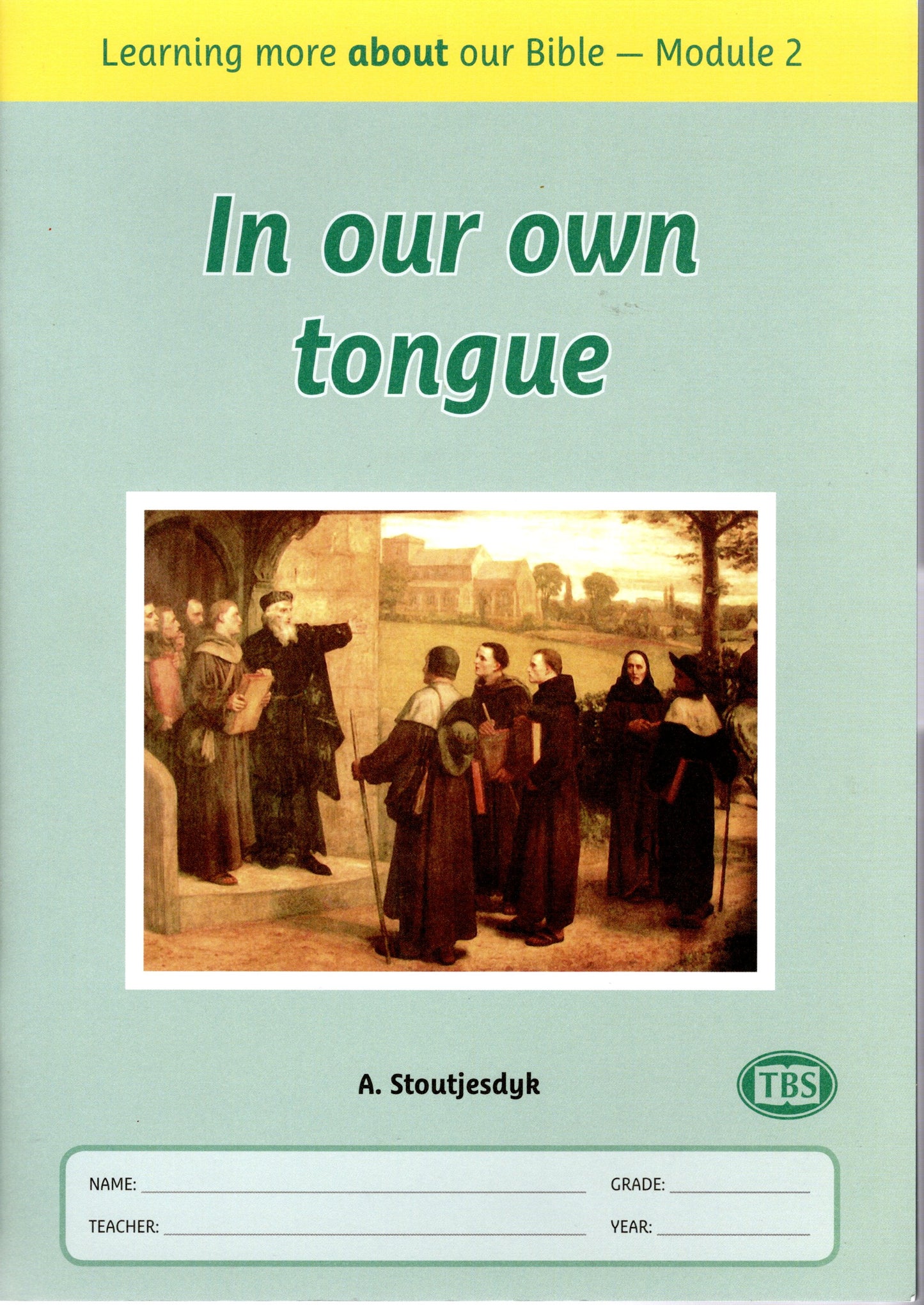 Children's Workbook։ Module 2 by A. stoutjesdyk