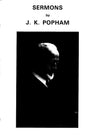 Sermons -J K Popham Volume 111 -SH - Good condition