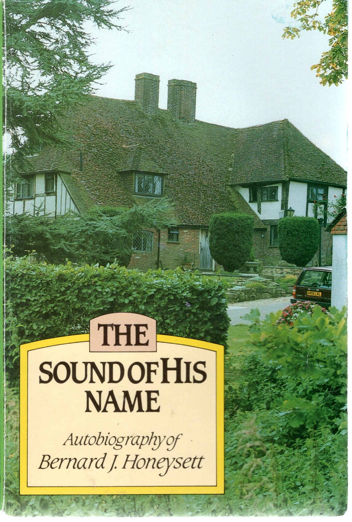 The Sound Of His Name - Bernard J Honeysett -SH -Good condition