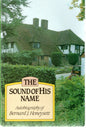 The Sound Of His Name - Bernard J Honeysett -SH -Good condition