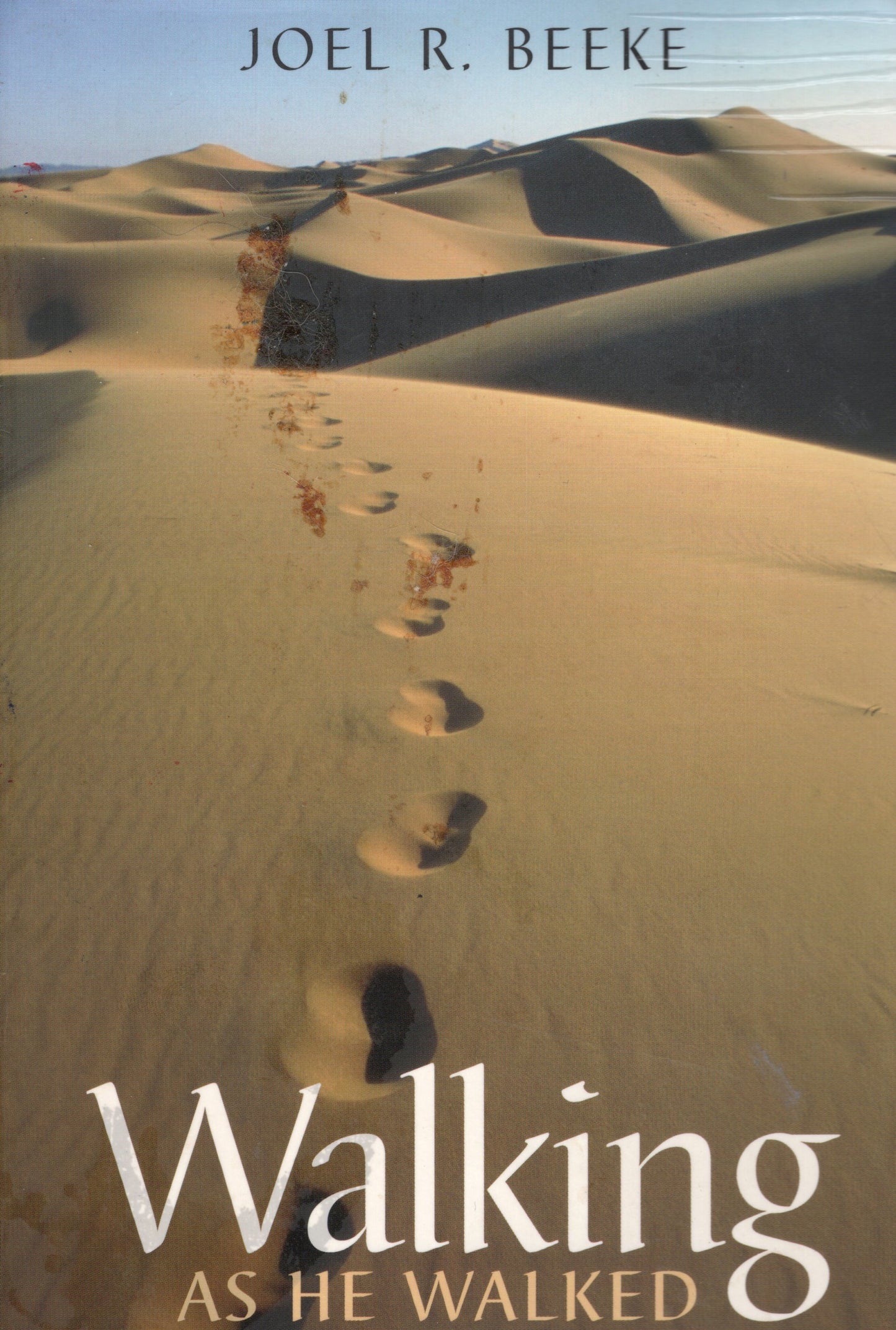 Walking As He Walking - Joel R. Beeke - SH -Good condition