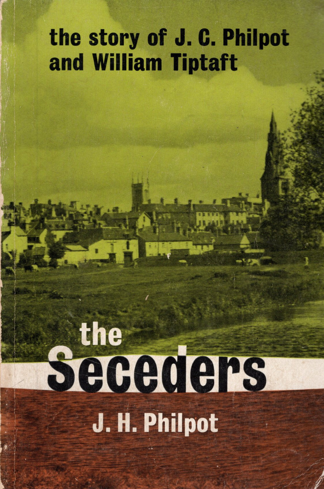 The Seceders - J.H.Philpot -SH - Good condition