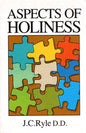 Aspects Of Holiness-J.C. Ryle D.D- SH-Good conditions