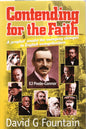 Contending For The Faith - David G Fountain -SH - Good condition