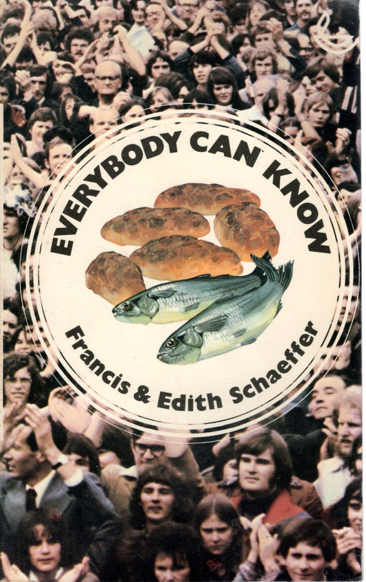 Everybody Can Know - Francis and Edith Schaeffer - SH - Good condition