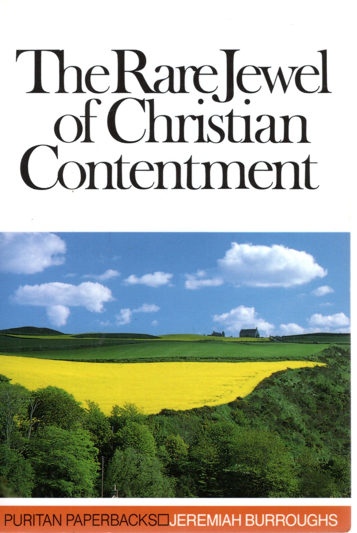 The Rare Jewel Of Christian Contentment - Jeremiah Burroughs - SH -Good condition