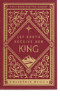 Let Earth Receive Her King - Alistair Begg - SH - Good condition