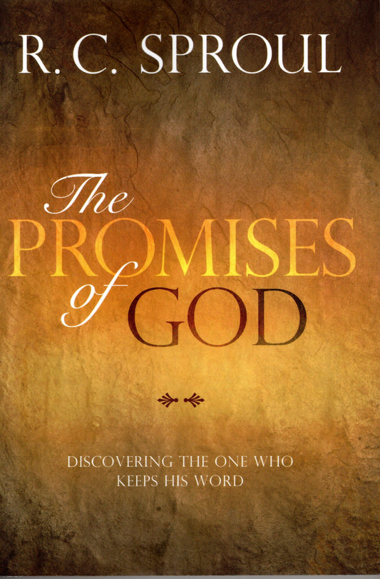 The Promise of God by R.C.Sproul