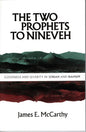 The To Prophets to Nineveh by James E. McCarthy