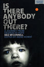 Is There Anybody Out There? -Mez McConnell - SH - Very good condition