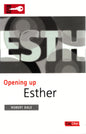 Opening Up Esther by Robert Dale