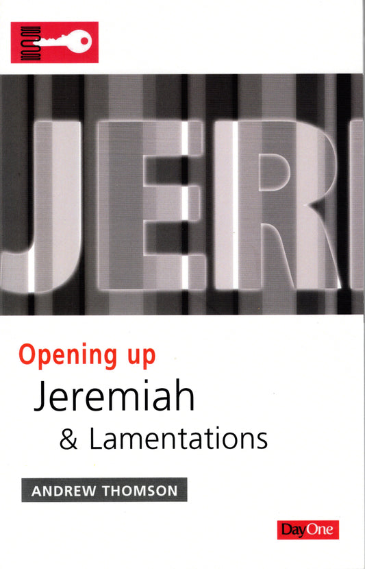 Opening up Jeremiah by Andrew Thomson
